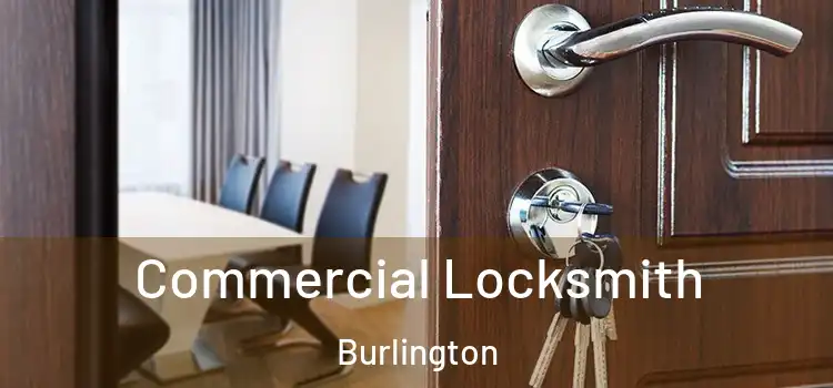 Commercial Locksmith Burlington